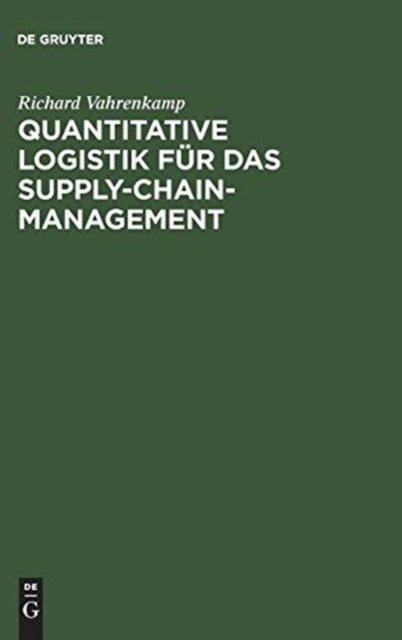 Quantitative Logistik für das Supply-chain-Management
