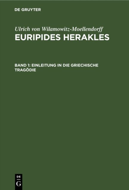 Einleitung in Die Griechische Tragodie