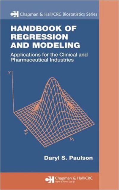 Handbook of Regression And Modeling