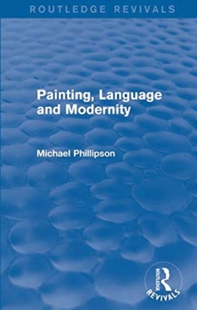 Painting, Language and Modernity 1985