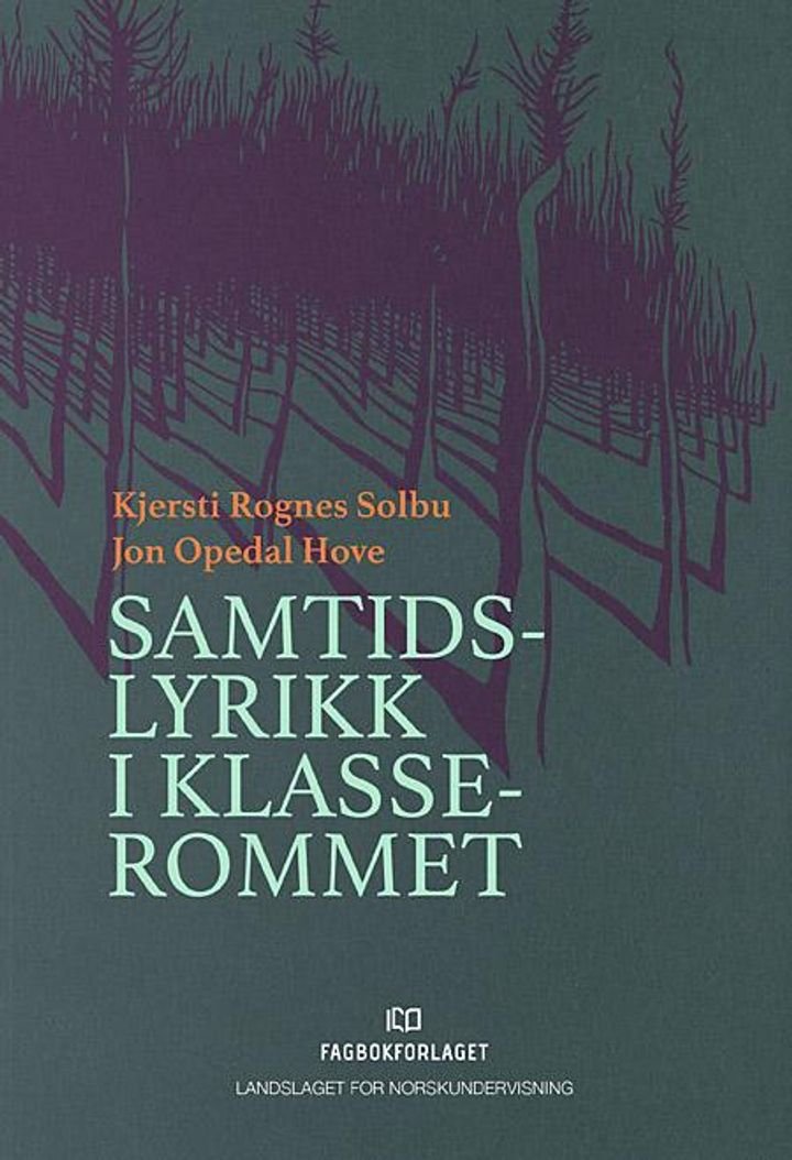 Samtidslyrikk i klasserommet