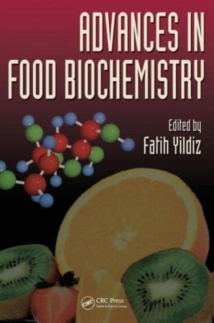 Advances in Food Biochemistry