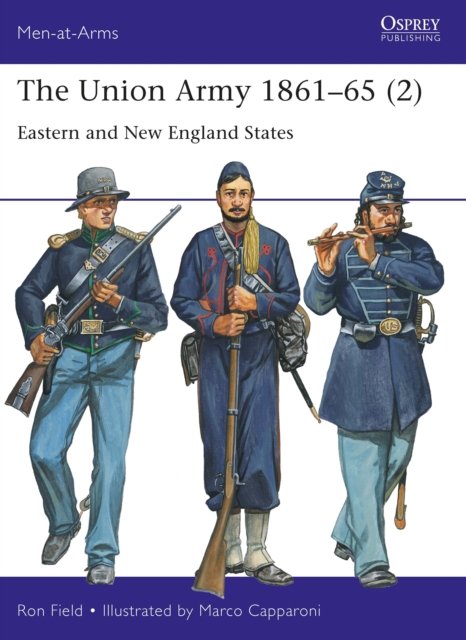 The Union Army 1861–65 (2)