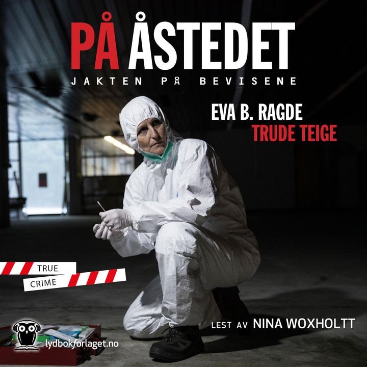 På åstedet - jakten på bevisene