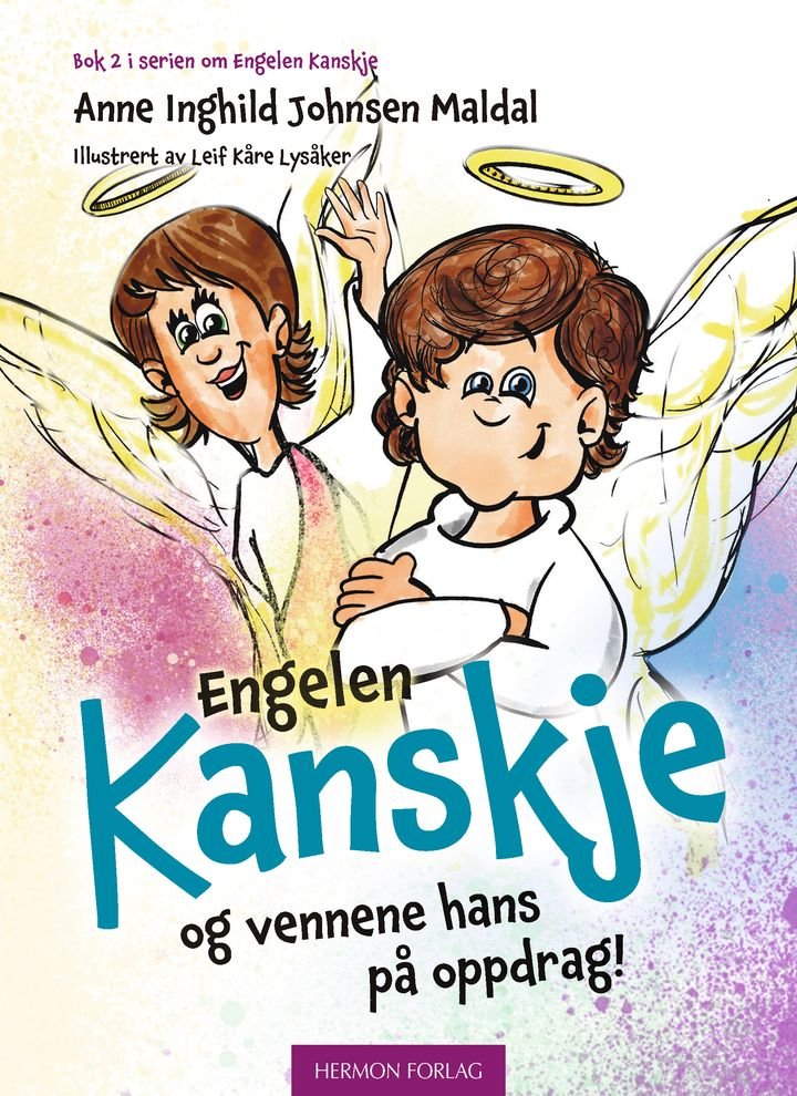 Engelen Kanskje og vennene hans på oppdrag!