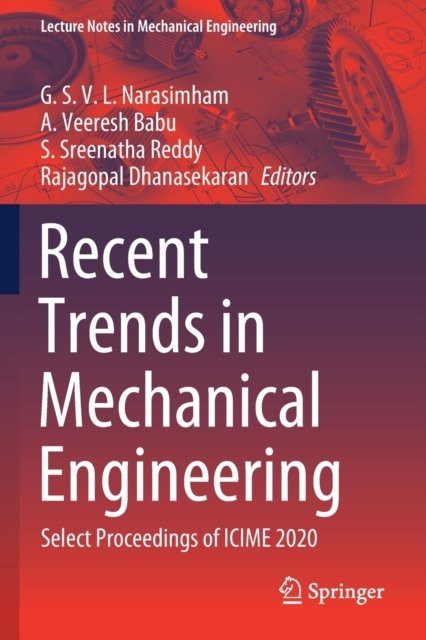 Recent Trends in Mechanical Engineering