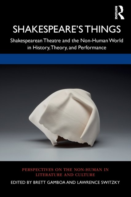 Shakespeare''s Things