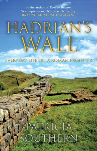Hadrian''s Wall