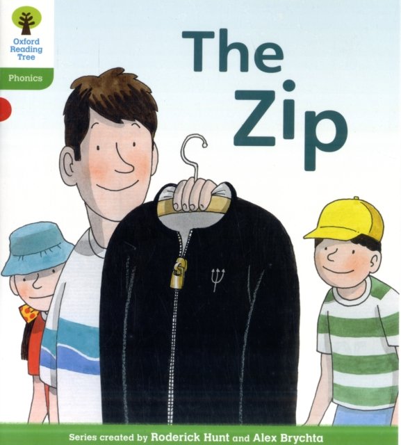 Oxford Reading Tree: Level 2: Floppy''s Phonics Fiction: The Zip