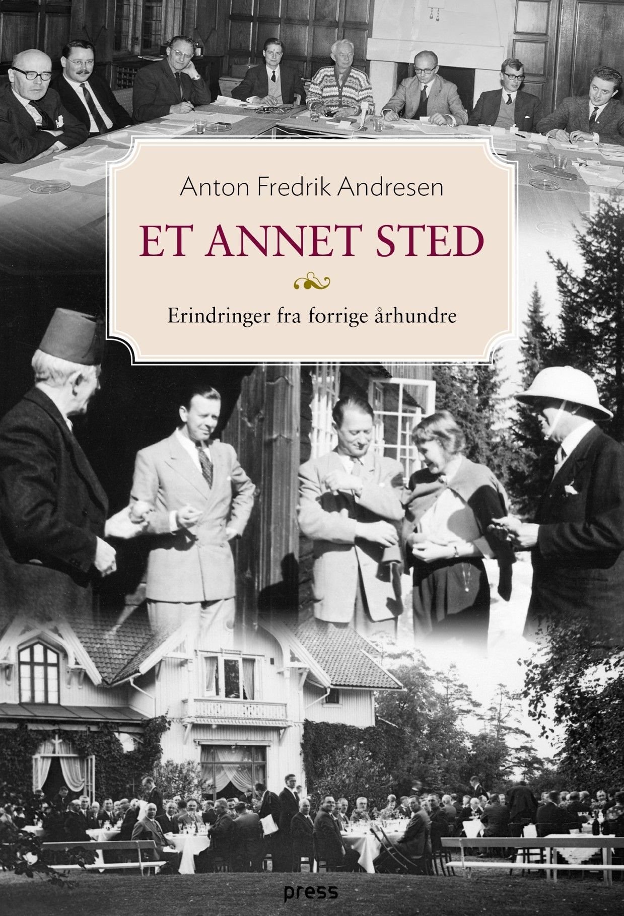 Et annet sted - erindringer fra forrige århundre