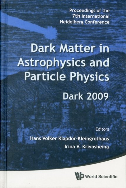DARK MATTER IN ASTROPHYS & PARTICLE PHYS