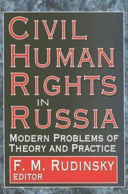 Civil Human Rights in Russia