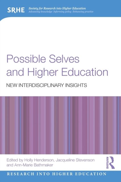 Possible Selves and Higher Education