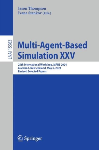 Multi-agent-based Simulation Xxv