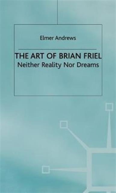 The Art of Brian Friel