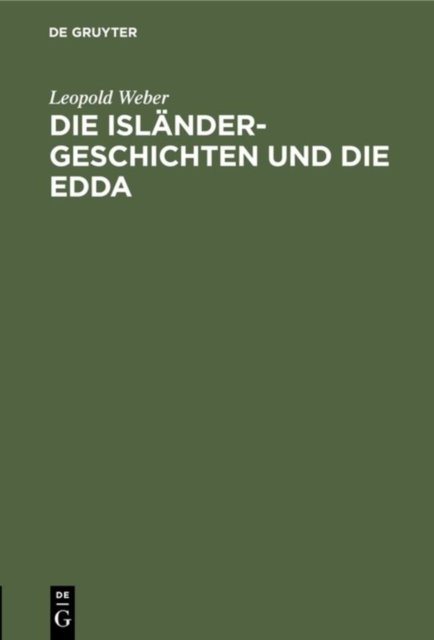 Die Islander-Geschichten Und Die Edda