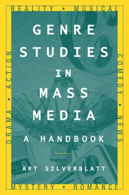 Genre Studies in Mass Media: A Handbook