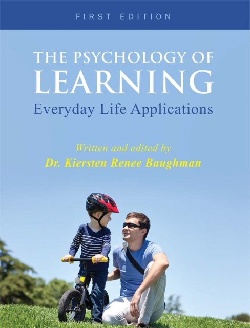The Psychology of Learning