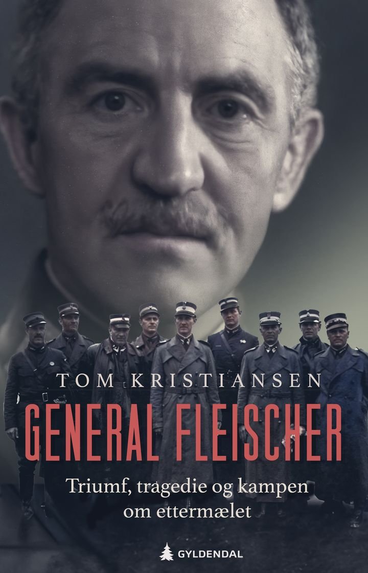 General Fleischer - triumf, tragedie og kampen om ettermælet