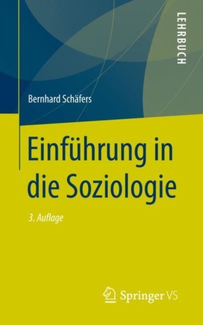Einfuhrung in die Soziologie