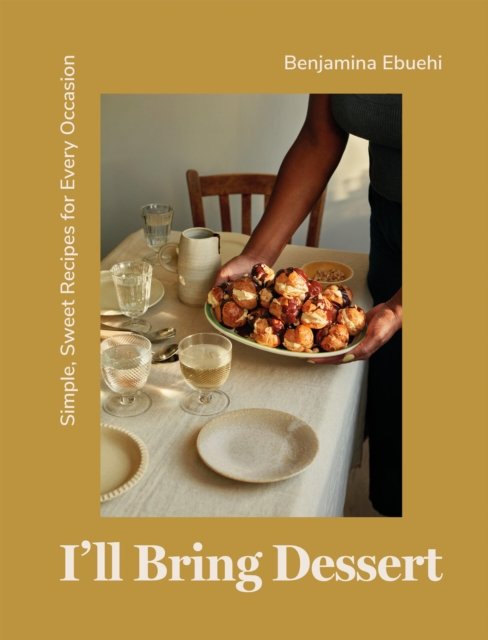 I''ll Bring Dessert