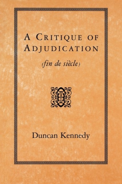 A Critique of Adjudication