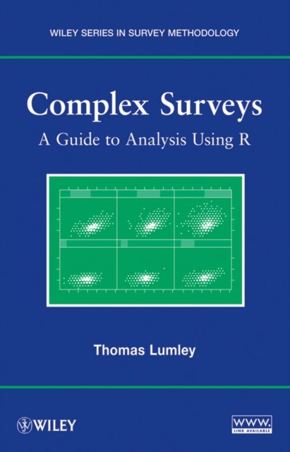 Complex Surveys – A Guide to Analysis Using R