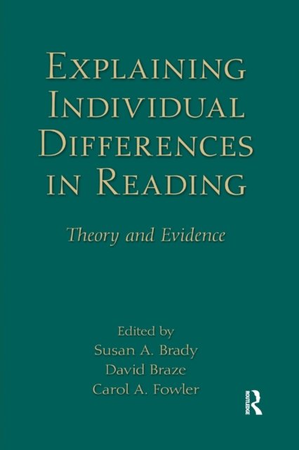 Explaining Individual Differences in Reading