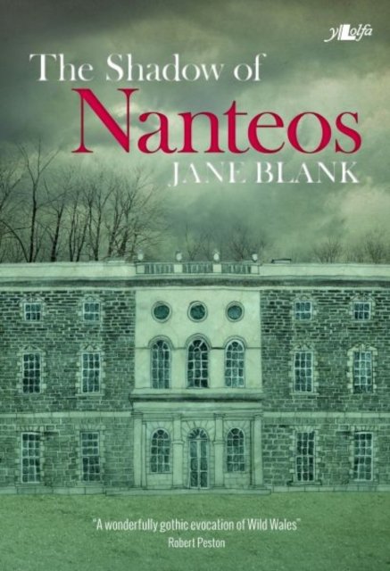 The Shadow of Nanteos