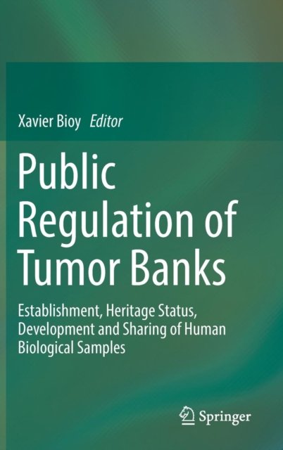 Public Regulation of Tumor Banks