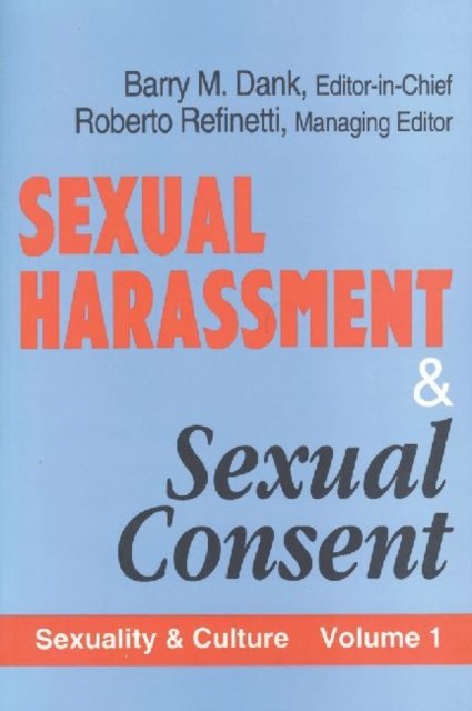 Sexual Harassment & Sexual Consent