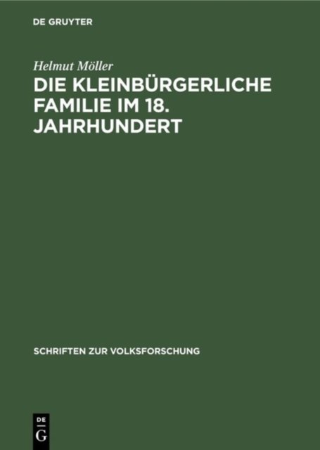 Die kleinburgerliche Familie im 18. Jahrhundert