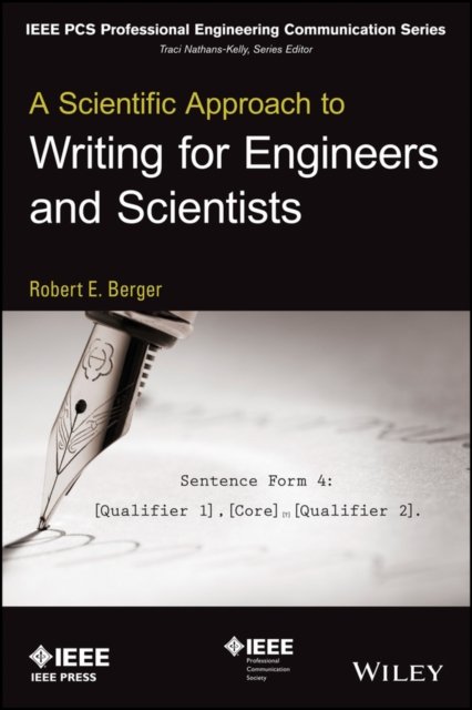 A Scientific Approach to Writing for Engineers and  Scientists
