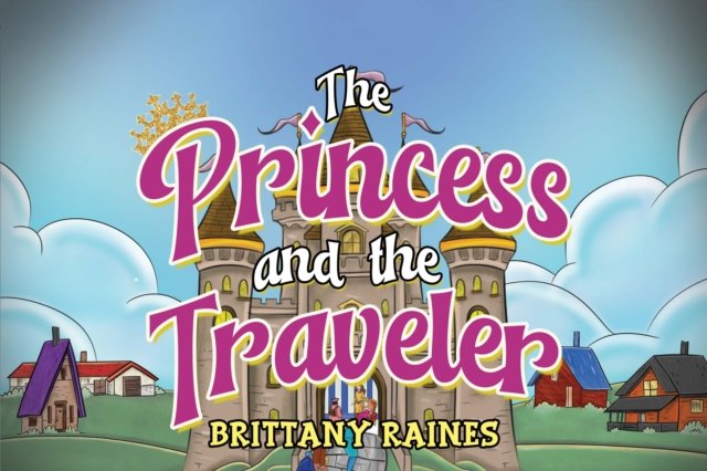 The Princess and The Traveler