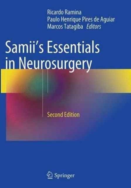 Samii''s Essentials in Neurosurgery