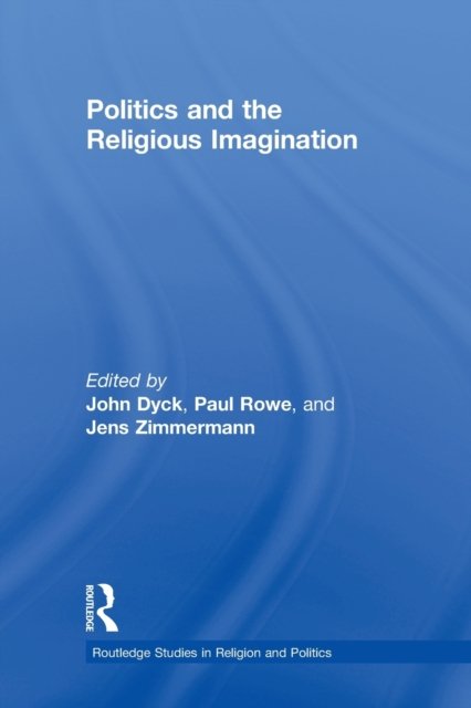 Politics and the Religious Imagination