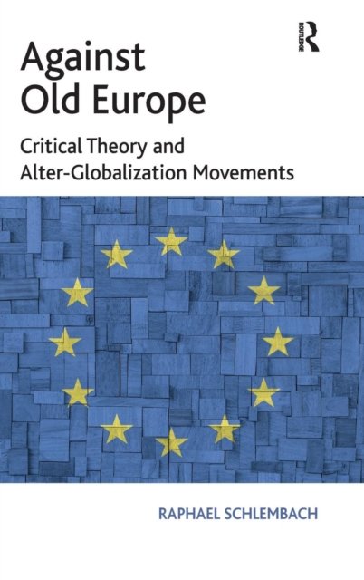 Against Old Europe