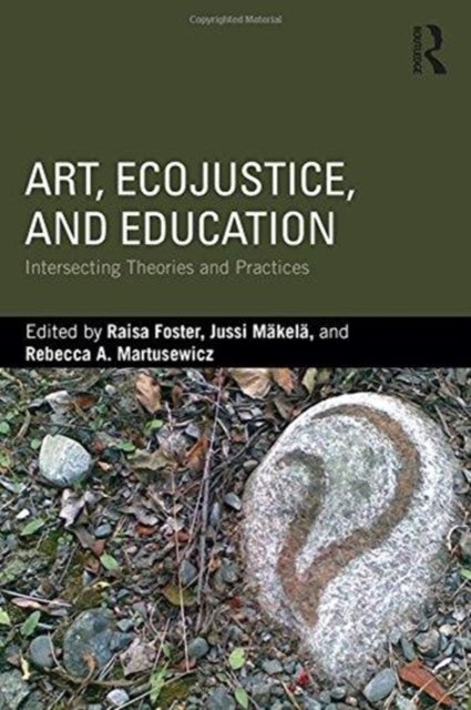 Art, EcoJustice, and Education