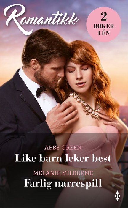 Like barn leker best ; Farlig narrespill