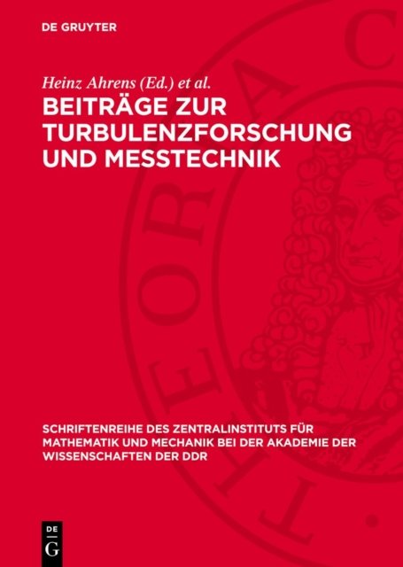 Beitrage Zur Turbulenzforschung Und Messtechnik