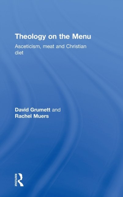Theology on the Menu