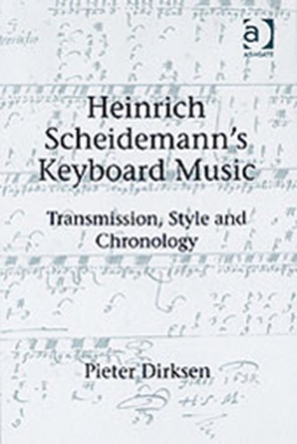 Heinrich Scheidemann's Keyboard Music