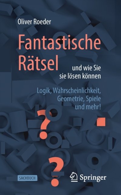 Fantastische Ratsel und wie Sie sie losen konnen