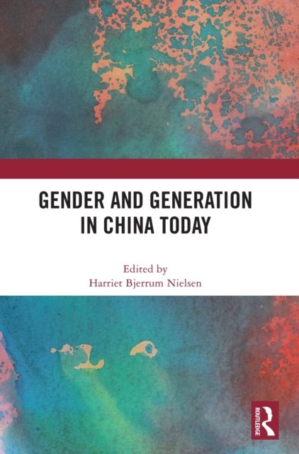 Gender and Generation in China Today
