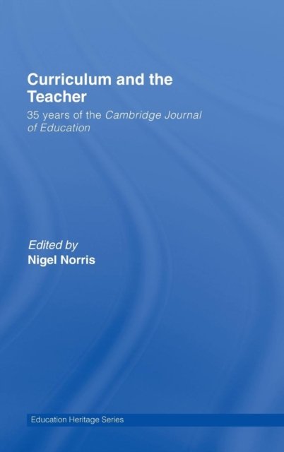 Curriculum and the Teacher