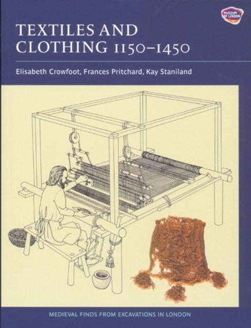 Textiles and Clothing, c.1150–1450