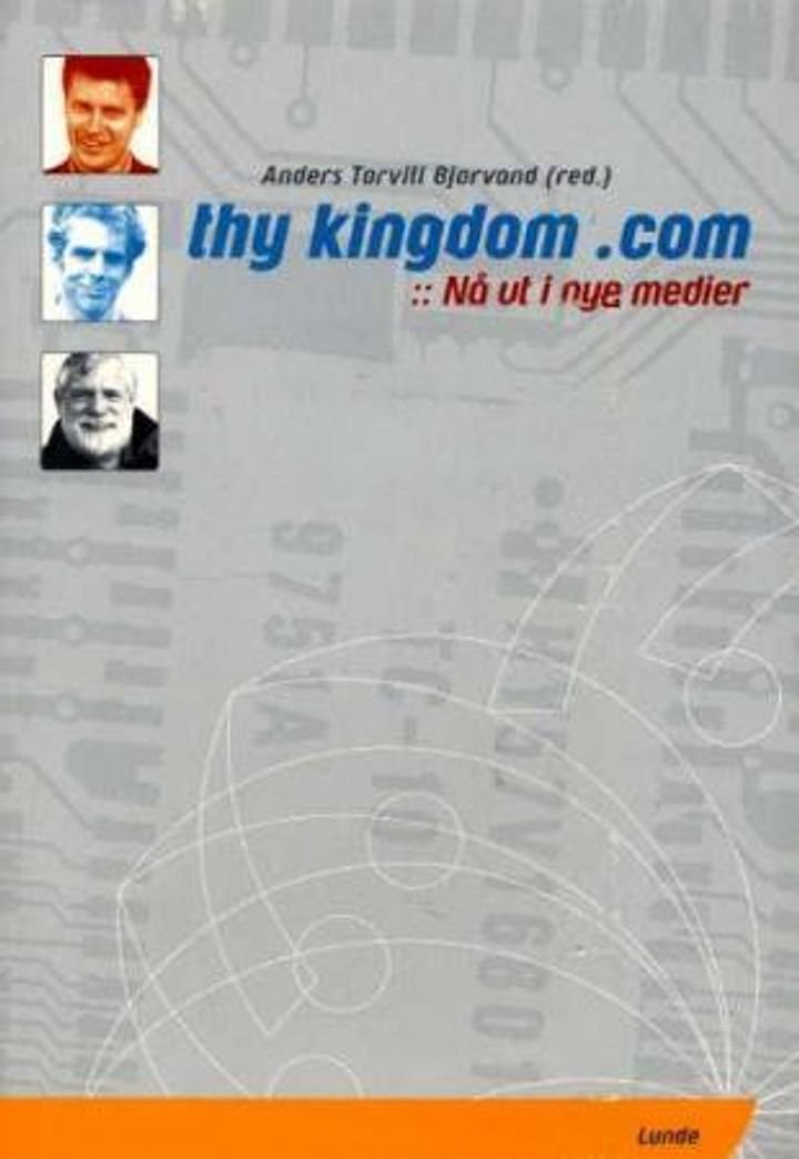 Thy kingdom.com - nå ut i nye medier