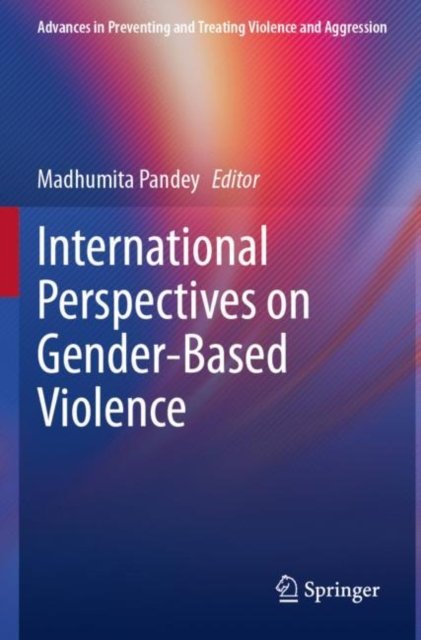 International Perspectives on Gender-based Violence