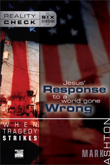 The When Tragedy Strikes