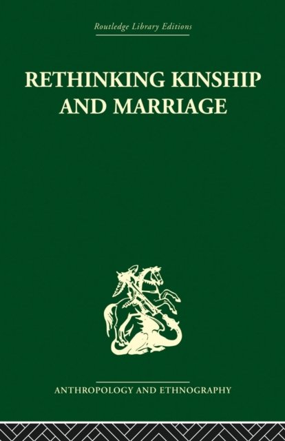 Rethinking Marriage and Kinship